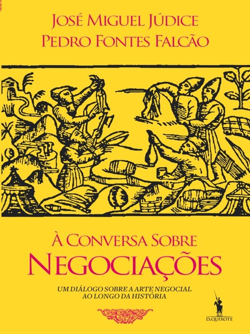 Title details for À Conversa Sobre Negociação by José Miguel Júdice - Available
